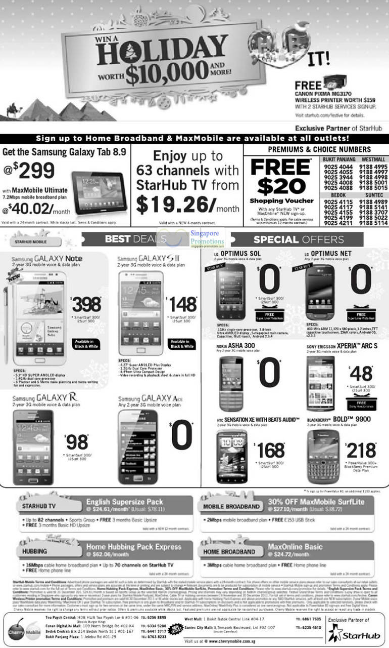 Cherry Mobile Samsung Galaxy Note, Galaxy S II, Galaxy R, Galaxy Ace, LG Optimus SOL, Optimus Net, Nokia Asha 300, Sony Ericsson Xperia Arc S, HTC Sensation XE, Blackberry Bold 9900