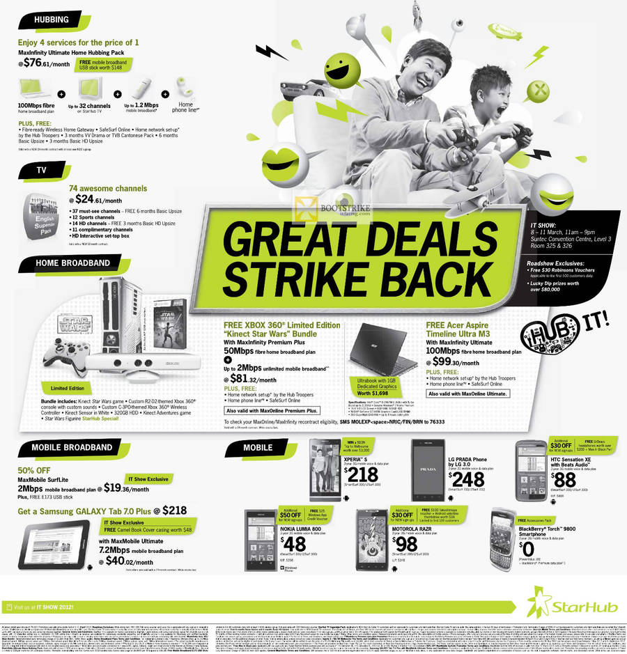 Starhub Acer Aspire Timeline Ultra M3, Galaxy Tab 7.0 Plus, Nokia Lumia 800, Xperia S, LG Prada Phone, Motorola Razr, HTC Sensation XE, Blackberry Torch 9800