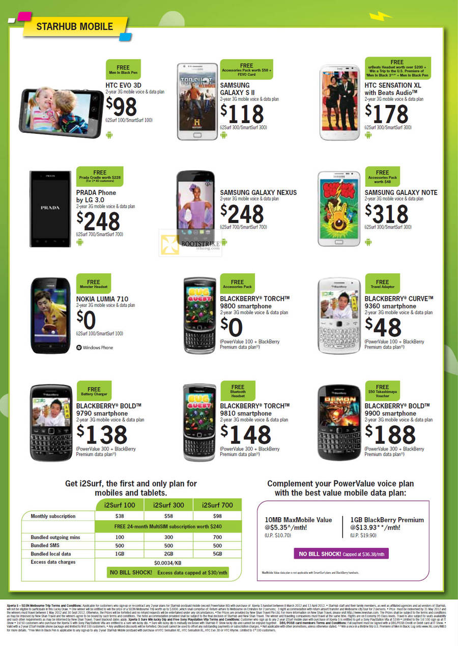 Starhub Mobile HTC Evo 3D, Sensation XL, Samsung Galaxy S II, Nexus, Note, Prada Phone, Blackberry Torch 9800, Curve 9360, Bold 9790, Torch 9810, Bold 9900