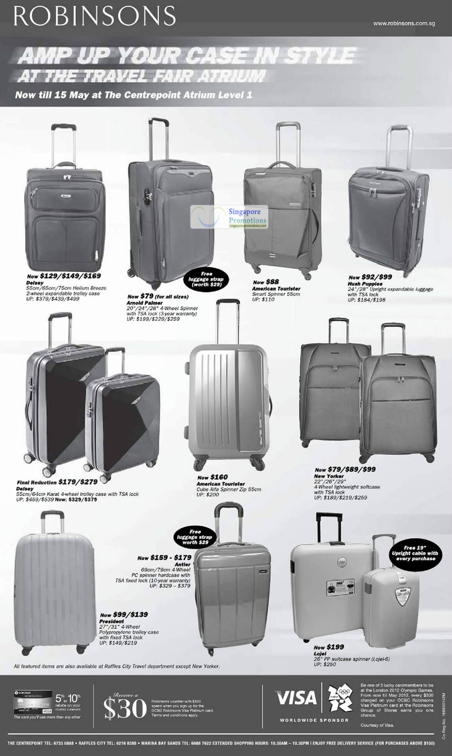 10 May Luggage, Spinner, American tourister, Hush Puppies, New Yorker, Delsey, Arnold Palmer, Lojel, President, Antler