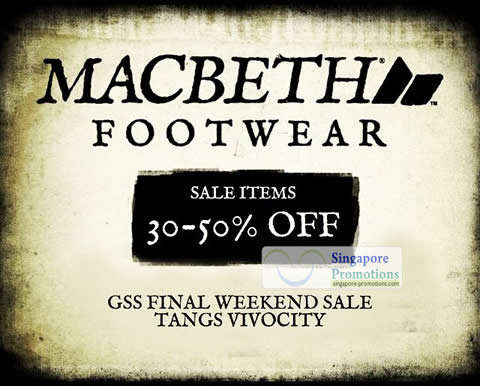 Featured image for Macbeth Footwear Final Weekend Sale Up To 50% Off @ Tangs VivoCity 21 – 22 Jul 2012