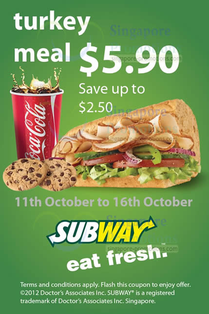 Featured image for Subway Singapore $5.90 Turkey Meal & $5.90 Italian B.M.T Meal Coupons 11 - 16 Oct 2012