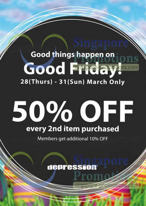 Featured image for Depression 50% Off 2nd Piece @ Cineleisure Orchard 28 – 31 Mar 2013