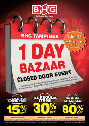 Featured image for (EXPIRED) BHG Tampines One Day Bazaar Closed Door Event 1 Jun 2013