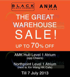 Featured image for (EXPIRED) Black Hammer & Anna Black Up To 70% Off @ AMK Hub & Northpoint 5 – 7 Jul 2013