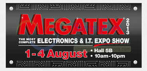 Featured image for Megatex 2013 (1 Aug) Electronics & IT Expo Show @ Singapore Expo 1 – 4 Aug 2013