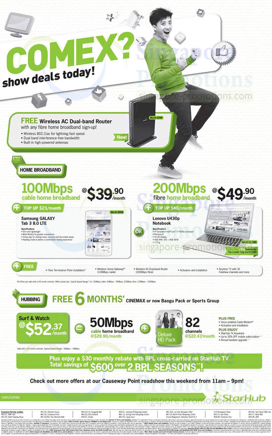 Cable 39.90 100Mbps, 49.90 200Mbps, Hubbing Surf n Watch 52.37 50Mbps, Causeway Point