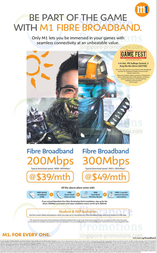 Fibre Broadband 200Mbps 39, 300Mbps 49, Campus Game Fest