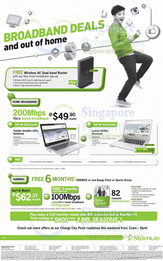 Fibre Broadband 200Mbps 49.90 Toshiba Notebook, Lenovo, 62.37 Surf n Watch 100Mbps Fibre Cable, Deluxe HD, Changi City Point Roadshow