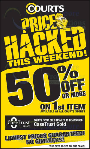 Featured image for Courts Price Hacked 50% Off First Item Offers @ All Outlets 16 – 17 Nov 2013
