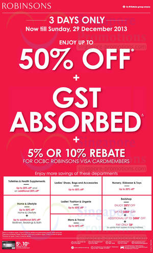 Featured image for Robinsons Up To 50% OFF & GST Absorbed Promo 27 – 29 Dec 2013