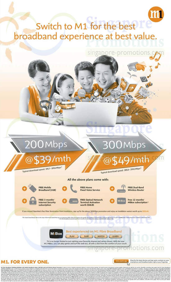 39.00 Fibre Broadband 200mbps, 49.00 300Mbps