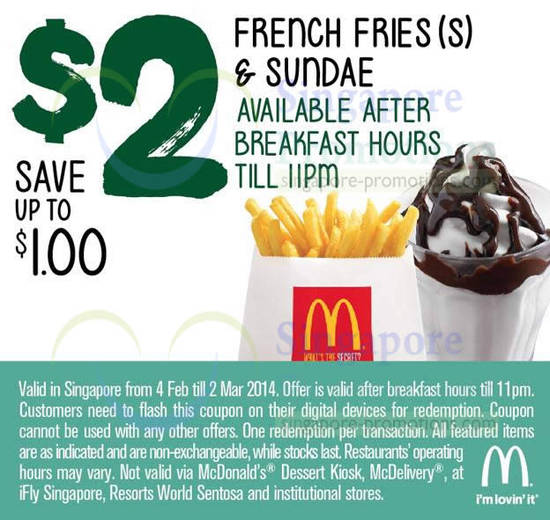 2.00 French Fries n Sundae (After Breakfast Hours)