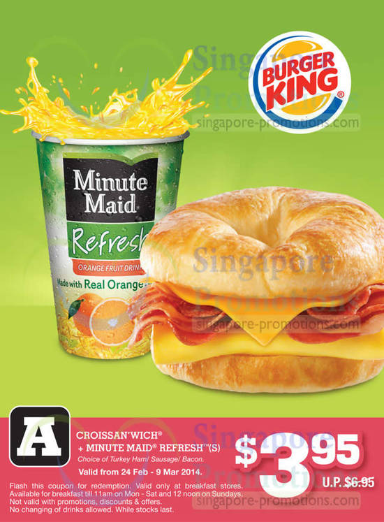 (Breakfast) 3.95 Croissan Wich n Minute Maid Refresh