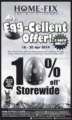 Featured image for Home-Fix 10% OFF Storewide Egg-Cellent Offer 18 – 20 Apr 2014