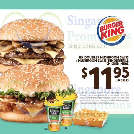 11.95 BK Doubles Mushroom Swiss, Mushroom Swiss Tendergrill Chicken Meal