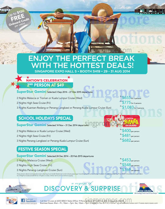 28 Aug Star Cruises School Holidays Special, Festive Season Special, 2nd Person at 49 Dollar, SuperStar Gemini