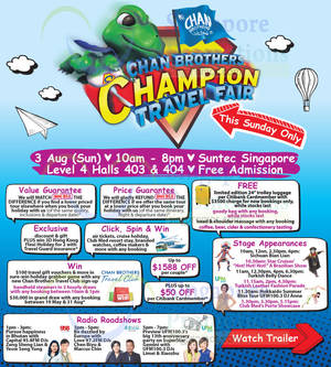 Featured image for (EXPIRED) Chan Brothers Champion Travel Fair @ Suntec Convention Centre 3 Aug 2014