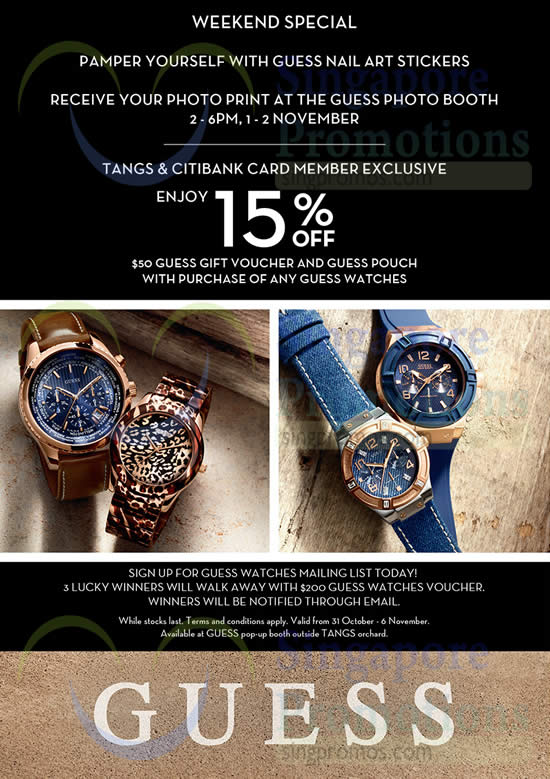 Guess Watches Weekend Special Tangs Orchard 31 Oct 6 Nov 2014