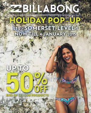 Featured image for (EXPIRED) Billabong Holiday Pop-Up @ 313@Somerset 31 Dec 2014 – 4 Jan 2015