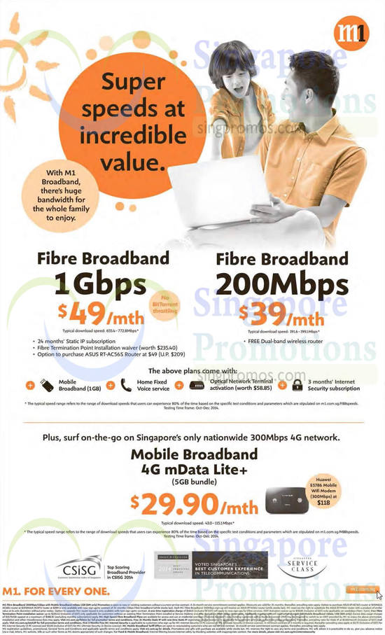 49.00 1Gbps Fibre Broadband, 39.00 200Mbps Fibre Broadband, 29.90 Mobile Broadband 4G mData Lite Plus