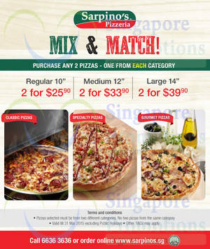 Featured image for (EXPIRED) Sarpino’s Pizzeria 2 from $25.90 Mix & Match Promo 27 Feb – 31 Mar 2015