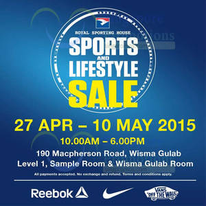 Featured image for Royal Sporting House SALE @ Wisma Gulab 27 Apr – 9 May 2015