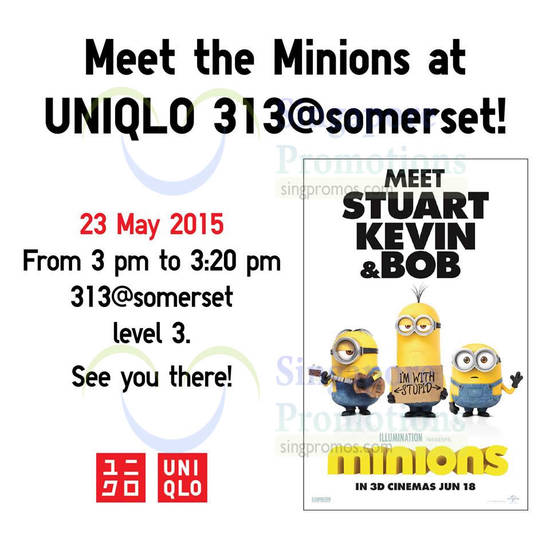 Meet the Minions at 313Somerset