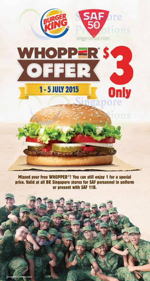 Featured image for Burger King $3 Whopper Burgers For SAF Personnel 1 – 5 Jul 2015