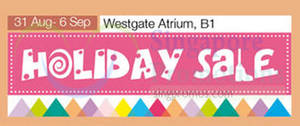 Featured image for (EXPIRED) Isetan Holiday Sale @ Westgate 31 Aug – 6 Sep 2015