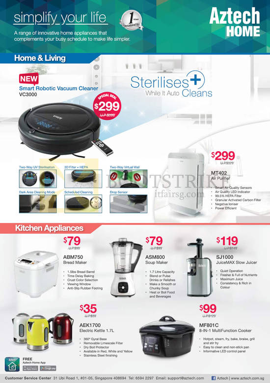 Aztech Vacuum Cleaner VC3000, MT402 Air Purifier, ABM750 Bread Maker, ASM800 Soup Maker, SJ1000 JuiceMAX Slow Juicer, MF801C 8-IN-1 Cooker, AEK1700 Electric Kettle