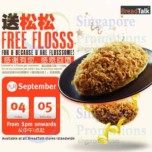 Featured image for Breadtalk FREE Flosss Giveaway @ All Outlets 4 – 5 Sep 2015