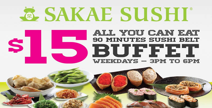 Sakae Sushi 15 All You Can Eat Buffet 17 Outlets From 1 Feb 2016