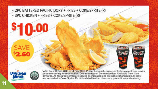 (11) 10.00 2pc Battered Pacific Dory n Fries n Coke or Sprite (R) & 3pc Chicken n Fries n Coke or Sprite (R)