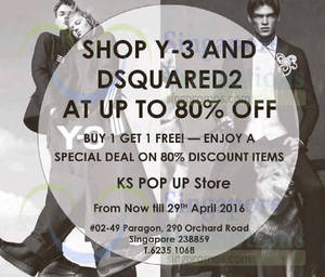 Featured image for (EXPIRED) Dsquared2 & Y-3 Up To 80% Off @ Paragon 8 – 29 Apr 2016