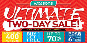 Featured image for (EXPIRED) Watsons Ultimate Two-Days Sale at All Stores from 26 – 27 Apr 2016