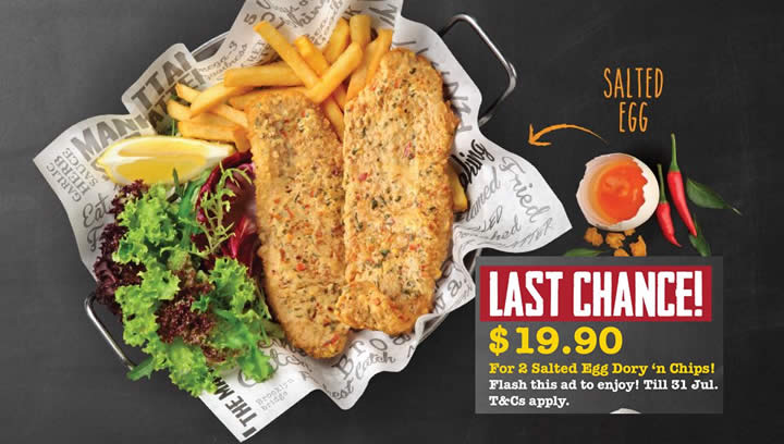 Featured image for Manhattan Fish Market: 1-for-1 Salted Egg Dory 'n Chips from 25 - 31 Jul 2016