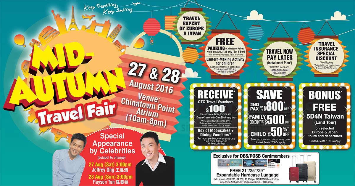 CTC Travel MidAutumn Travel Fair at Chinatown Point from 27 28 Aug 2016