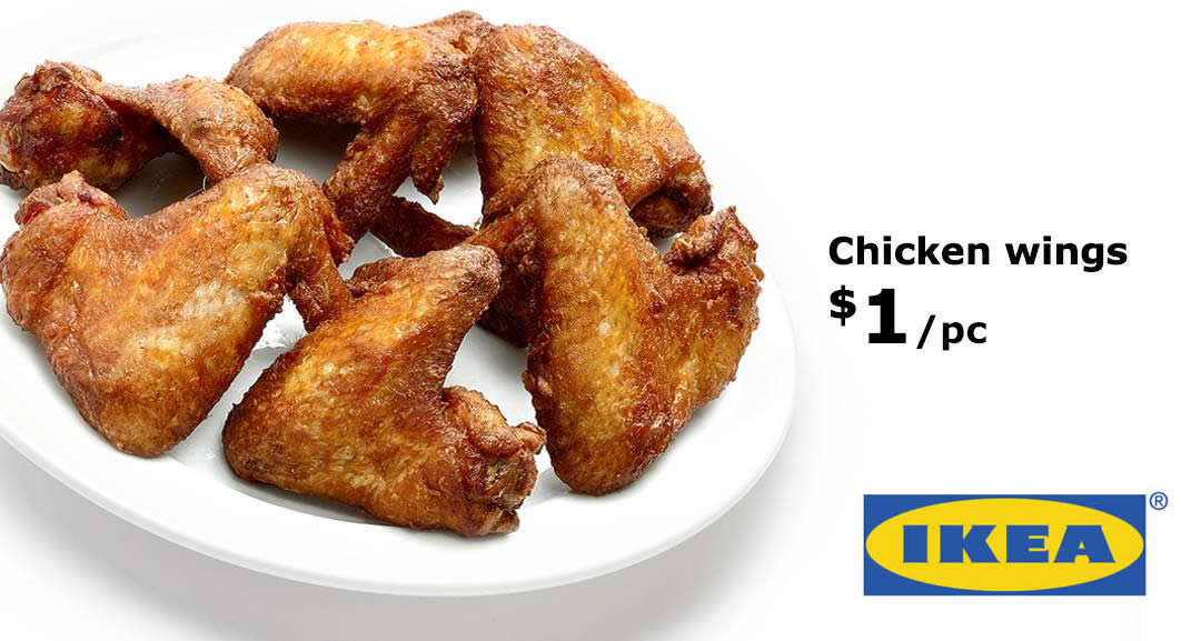 Featured image for IKEA Restaurants to offer $1 fried chicken wings on 19 July 2019