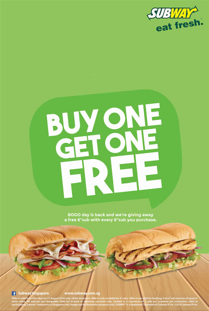 Subway: 1-for-1 (Buy One Get One FREE) 6″ Subs Islandwide Promo on 11 Aug 2016