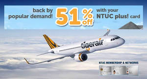 Featured image for (EXPIRED) TigerAir: 51% Off All-in Return Fares fr $51 to over 35 Destinations For NTUC Plus! Members from 22 – 31 Aug 2016