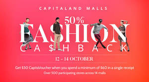 Featured image for CapitaLand Malls: 50% Fashion Cashback 2016 Promotion for CAPITASTAR Members from 12 – 14 Oct 2016