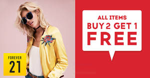 Featured image for Forever 21: Buy 2 Get 1 Free Storewide at All Outlets from 20 Oct – 20 Nov 2016