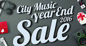 Featured image for City Music’s year end sale as started with up to 45% off storewide from 25 Nov – 31 Dec 2016