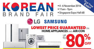Featured image for Korean Brand Fair w/ up to 80% Off LG, Samsung & More at Singapore Expo from 4 – 6 Nov 2016