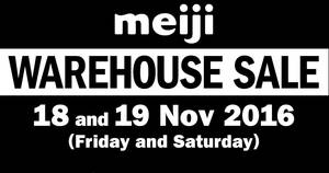 Featured image for Meiji Warehouse SALE from 18 – 19 Nov 2016