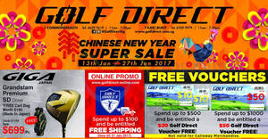 Featured image for Golf Direct Chinese New Year super sale offers valid from 13 – 27 Jan 2017
