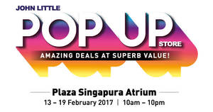 Featured image for John Little Pop Up Store at Plaza Singapura from 13 – 19 Feb 2017