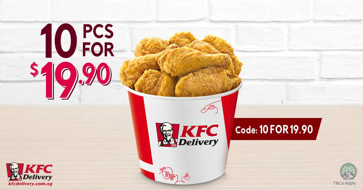 Kfc 10pcs Chicken For 19 90 Promo Code Valid For Delivery Orders From 1 Feb 2017