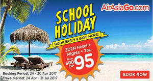 Featured image for (EXPIRED) Grab a 3D2N vacation fr $95/pax (Hotel + Flights + Taxes) with Air Asia Go’s latest promo valid from 24 – 30 Apr 2017